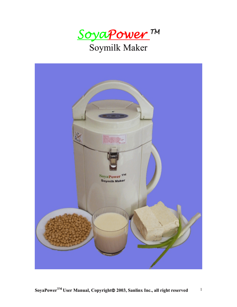 SoyaPower soy milk maker user manual Manualzz