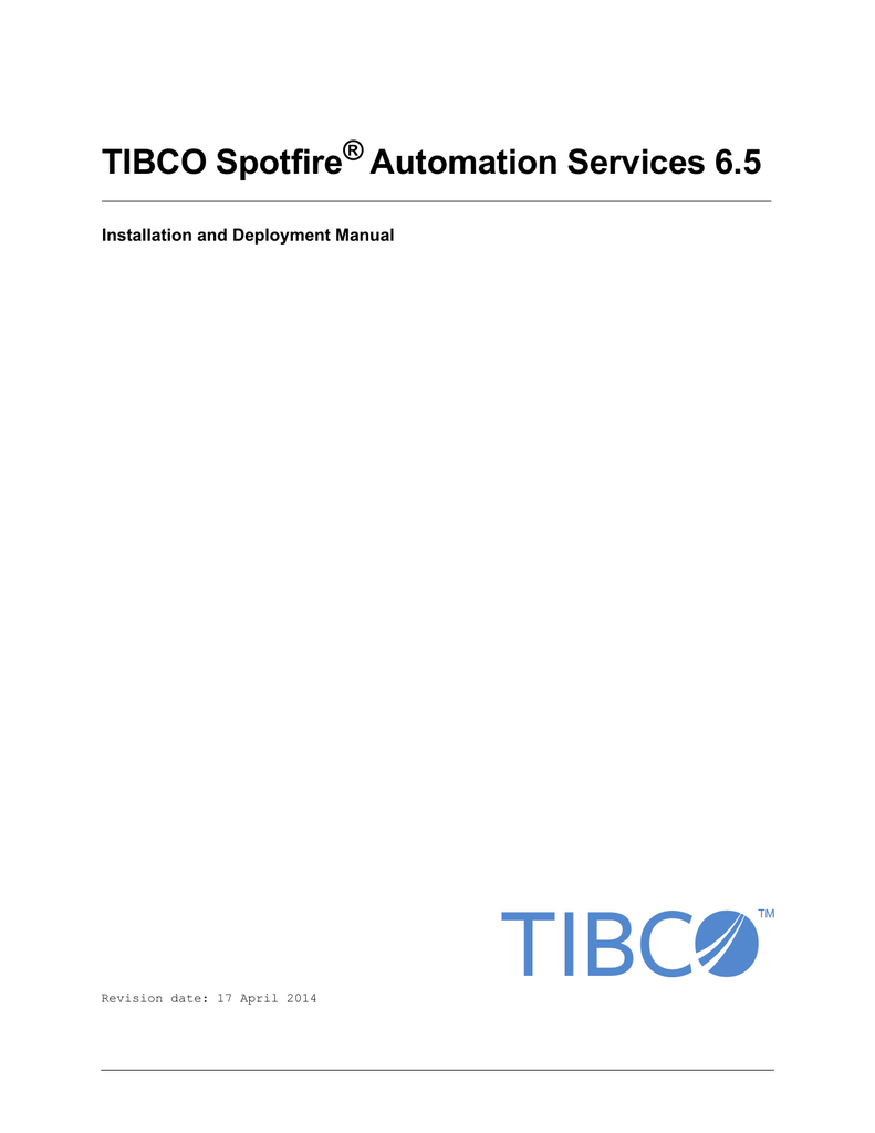 Tibco Spotfire Automation Services User Tibco Spotfire Automation Services User