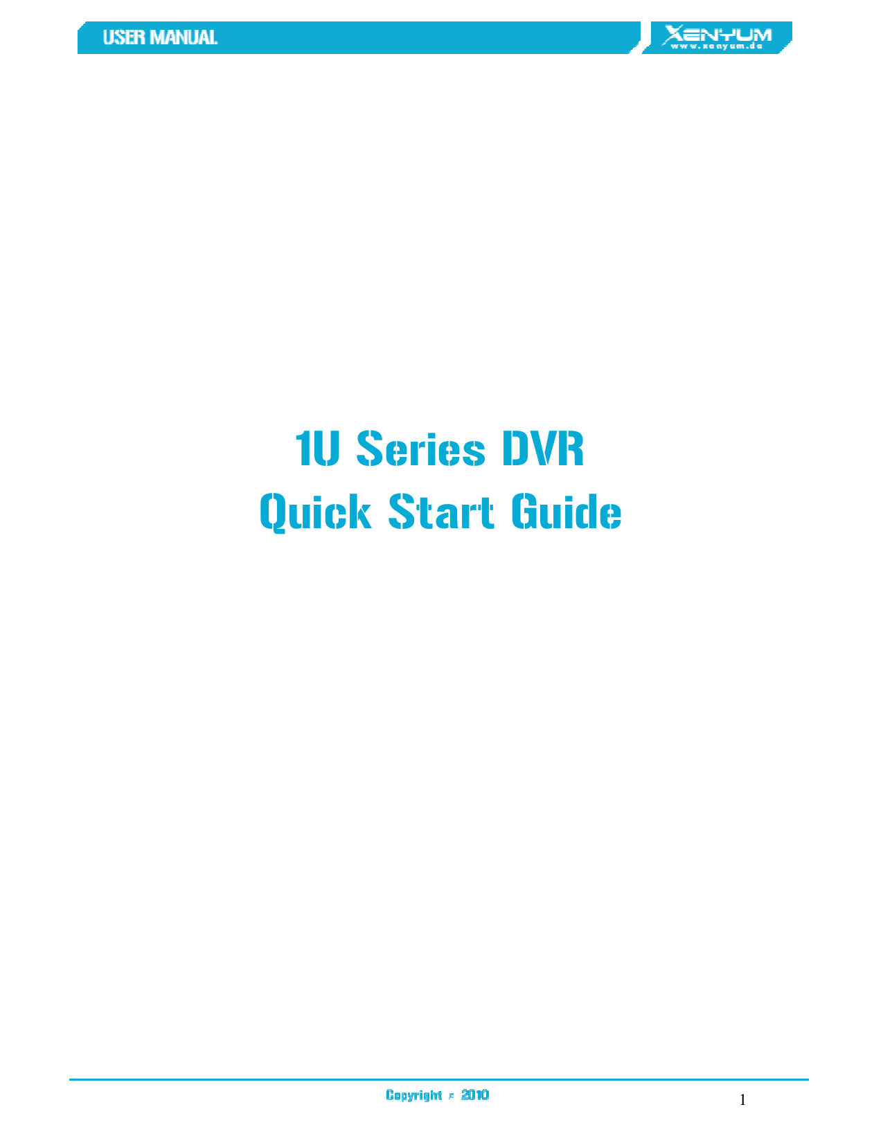1U Series DVR Quick Start Guide Manualzz