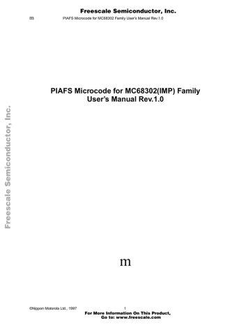 PIAFS Microcode for MC68302(IMP) Family User`s Manual Rev.1.0 | Manualzz