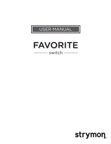 Strymon Favorite Switch User Manual | Manualzz
