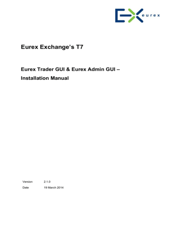 Eurex Exchange`s T7 | Manualzz