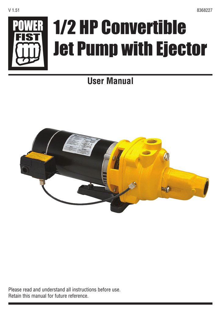 1/2 HP Convertible Jet Pump with Ejector Manualzz