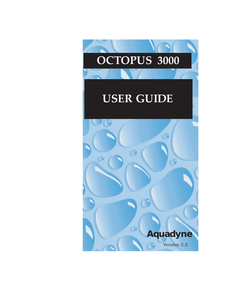 Octopus 3000 Manual 2.3 Aqua Manualzz