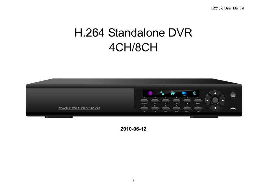 H 264 dvr. Видеорегистратор 4ch Standalone DVR. H.264 Network DVR 4ch. 8ch h.264 DVR. Stand Alone DVR (H.264 4ch).