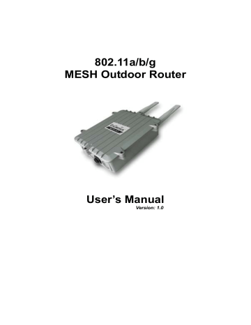 802.11a/b/g MESH Outdoor Router User`s Manual | Manualzz