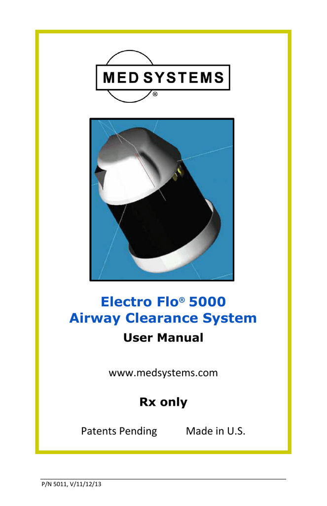 Electro Flo® 5000 Airway Clearance System Manualzz