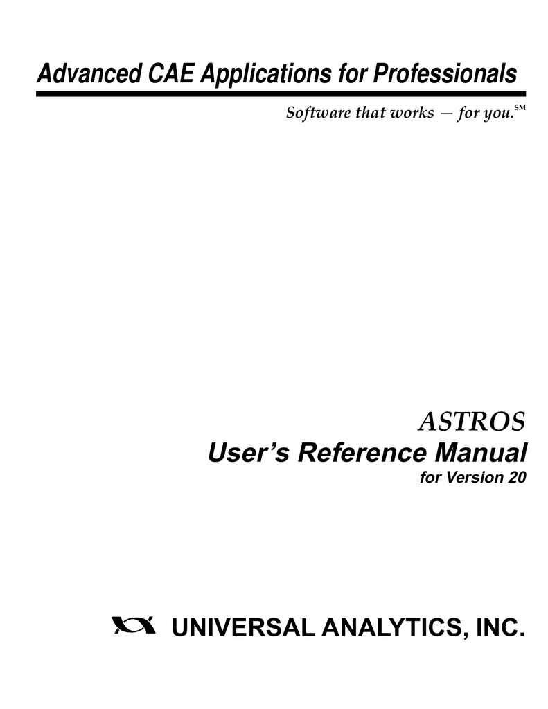 ASTROS User`s Reference Manual for Version 20. | Manualzz