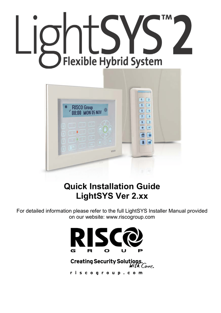 Quick Installation Guide LightSYS Ver 2.xx Manualzz