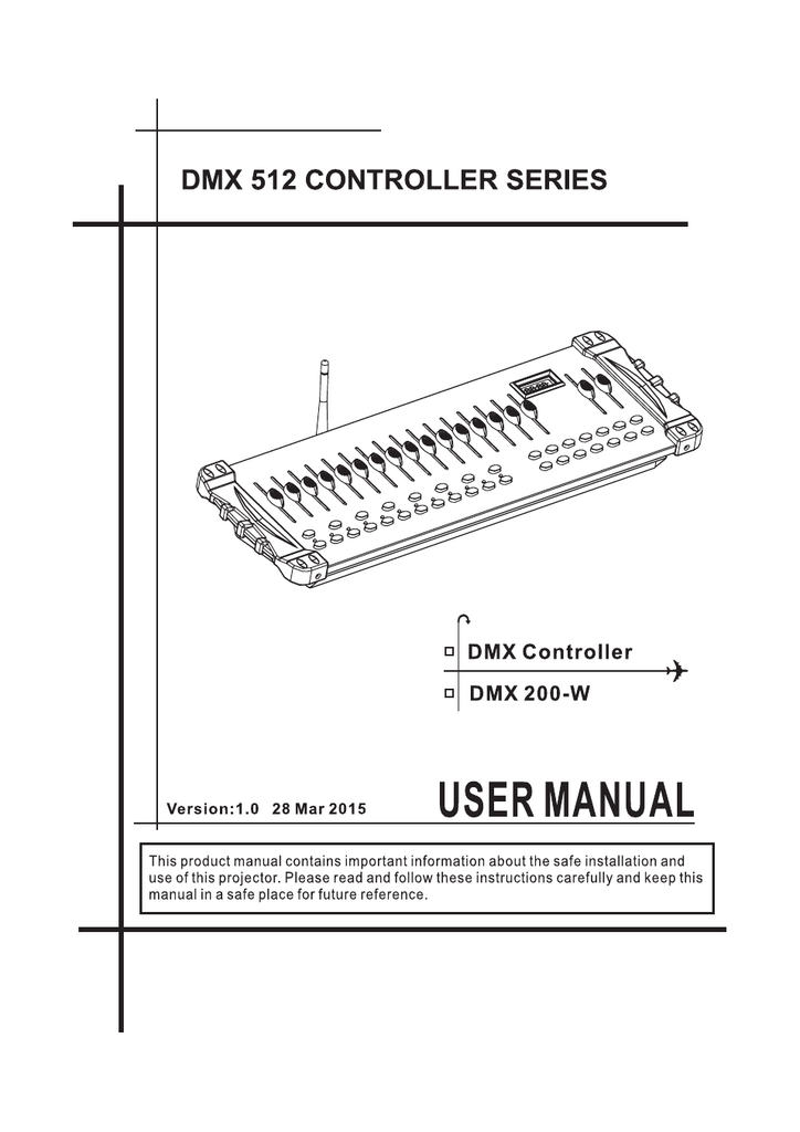 2 1332 Dmx 200 Wireless Console, Computer Lamp Table Controller Dmx512 Manual