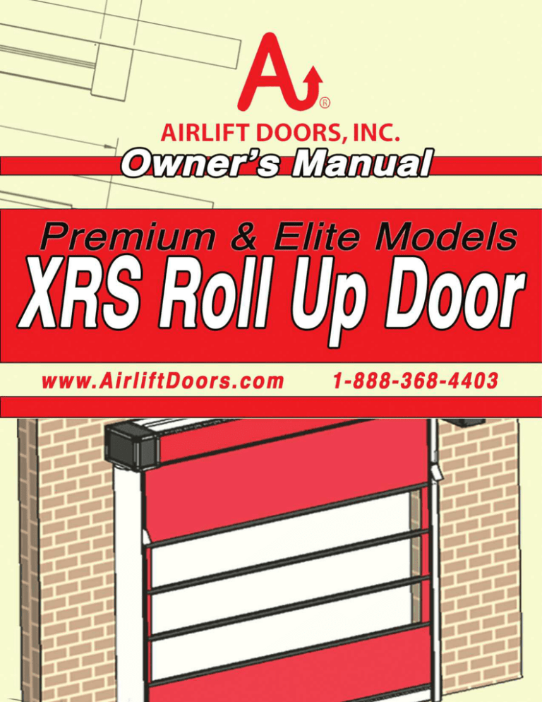 XRS Roll Up Door Owner`s Manual Manualzz