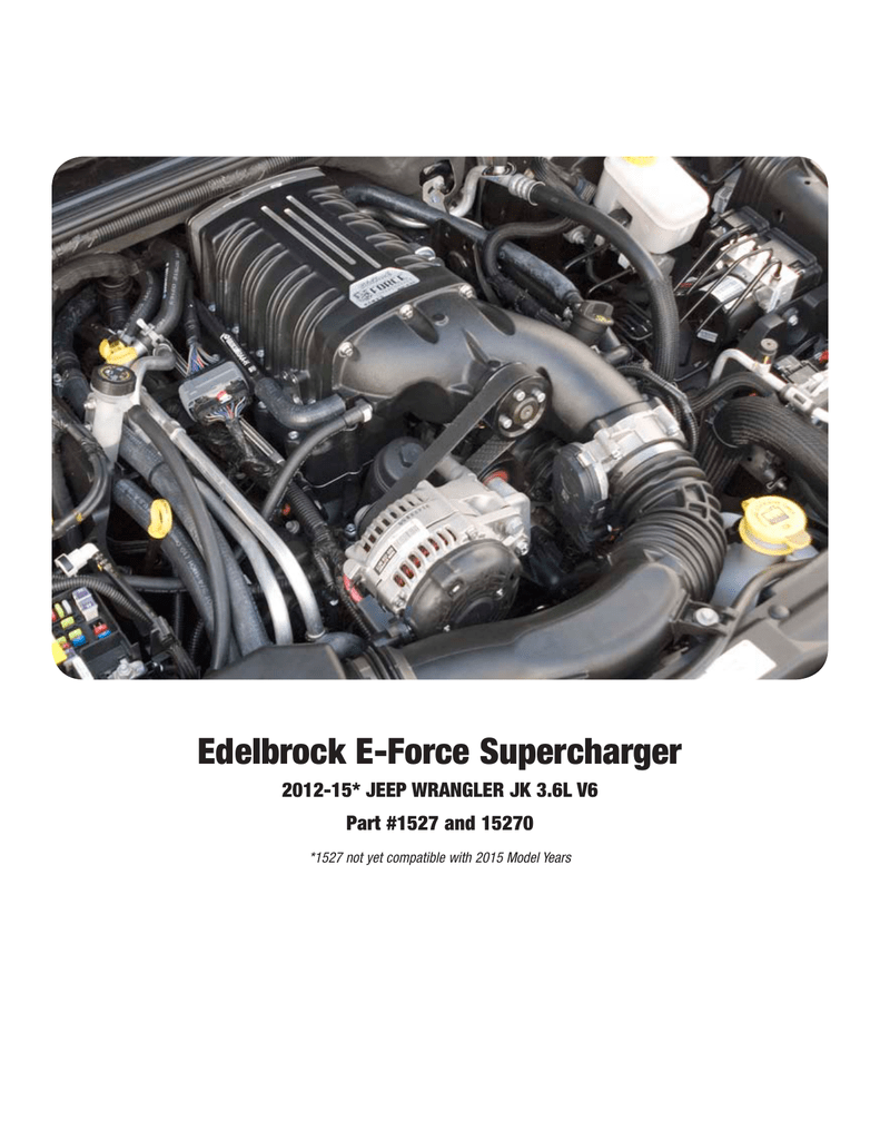 Edelbrock E-Force Supercharger | Manualzz