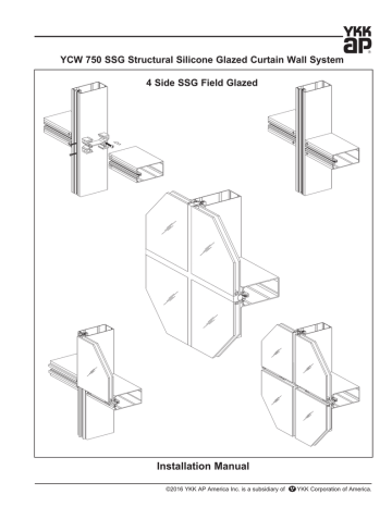 YKK AP YCW 750 SSG Curtain Wall System Installation Manual | Manualzz