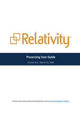 Relativity Load Files Relativity Processing - User Guide