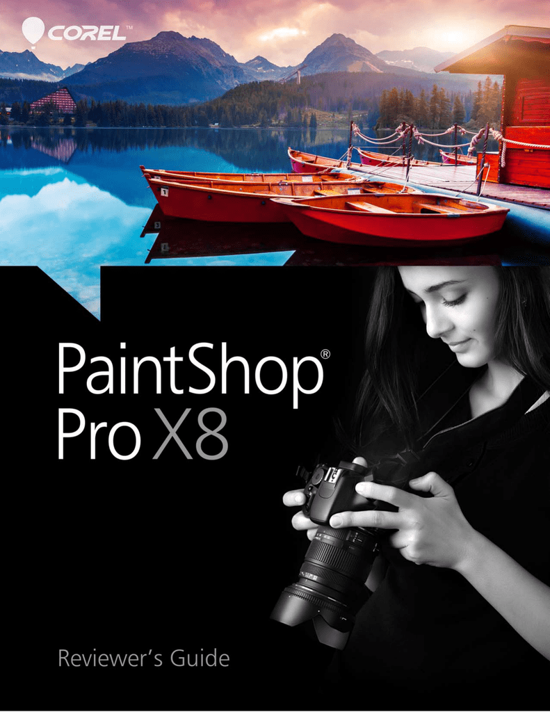 Corel Paintshop Pro X8 Reviewer S Guide Manualzz