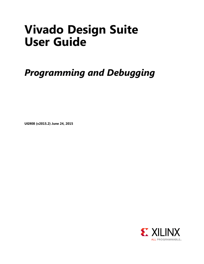 Vivado Design Suite User Guide: Programming and Debugging | Manualzz