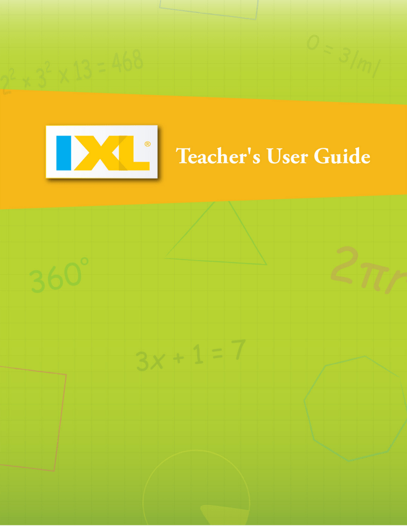 ixl-teacher-s-user-guide-manualzz