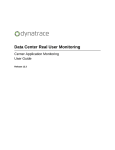 Dynatrace Data Center Real User Monitoring Cerner Application Monitoring User Guide