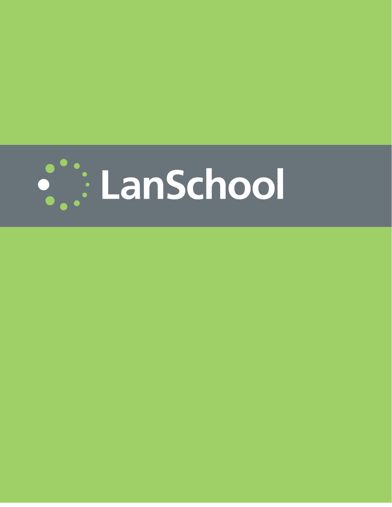 LanSchool Install Guide | Manualzz