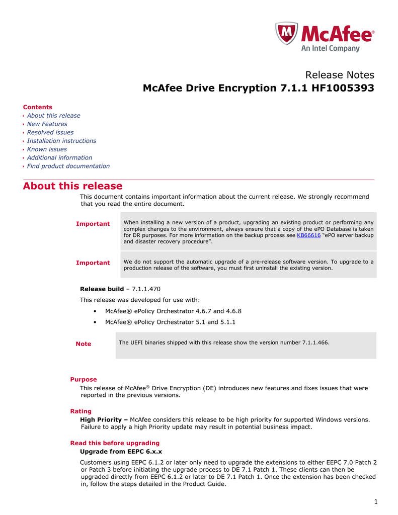 Release Notes McAfee Drive Encryption 7.1.1 HF1005393 About Manualzz