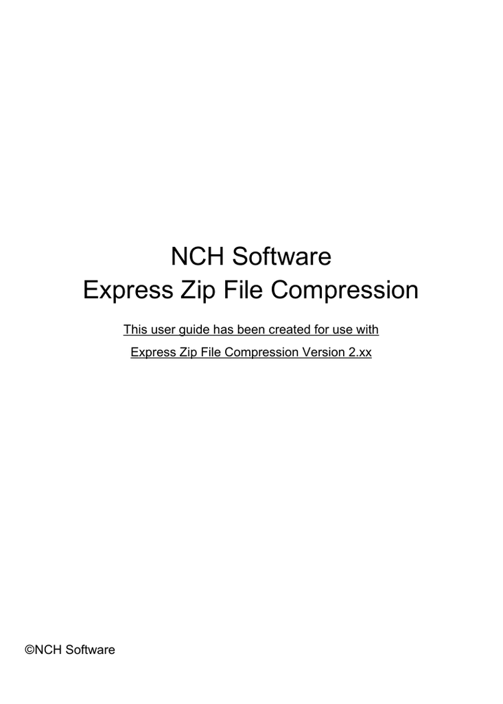 NCH Software Express Zip File Compression | Manualzz