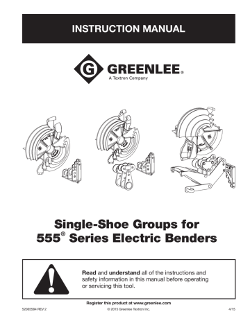 Greenlee Single Shoe Groups 555 Bender Operator's Manual | Manualzz