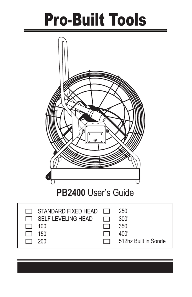 ProBuilt Tools PB2400 250’ STANDARD FIXED HEAD Manualzz