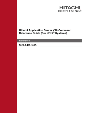 Hitachi Application Server V10 Command Reference Guide For Unix Systems Reference Manualzz