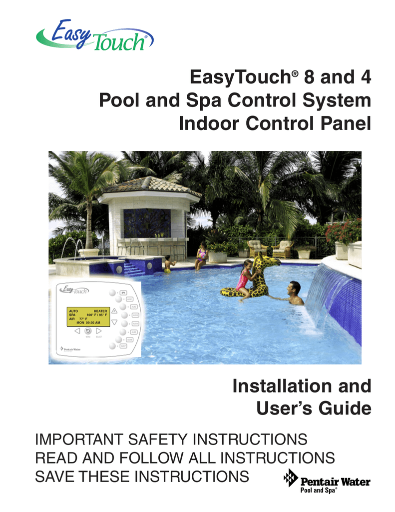 EasyTouch Pentair EasyTouch 8 and 4 Pool and Spa Control System Indoor