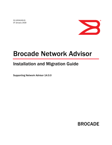 Brocade Network Advisor Installation and Migration Guide, 14.0.0 | Manualzz