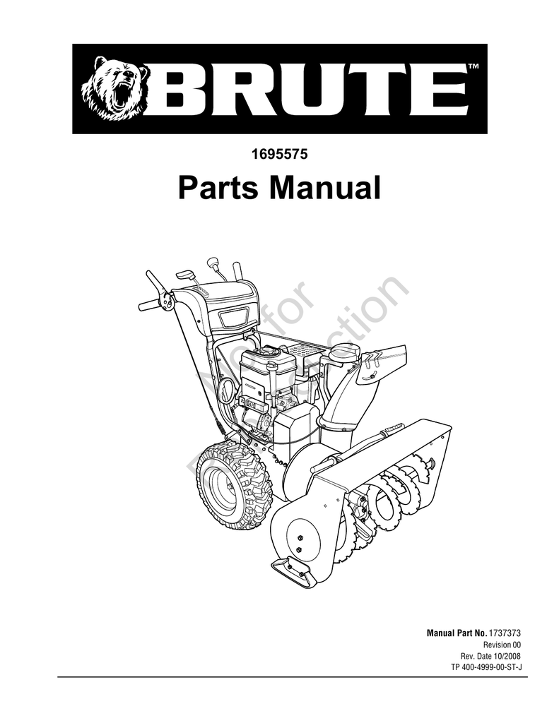 BRUTE SNOW THROWER 1695575 Parts List Manualzz