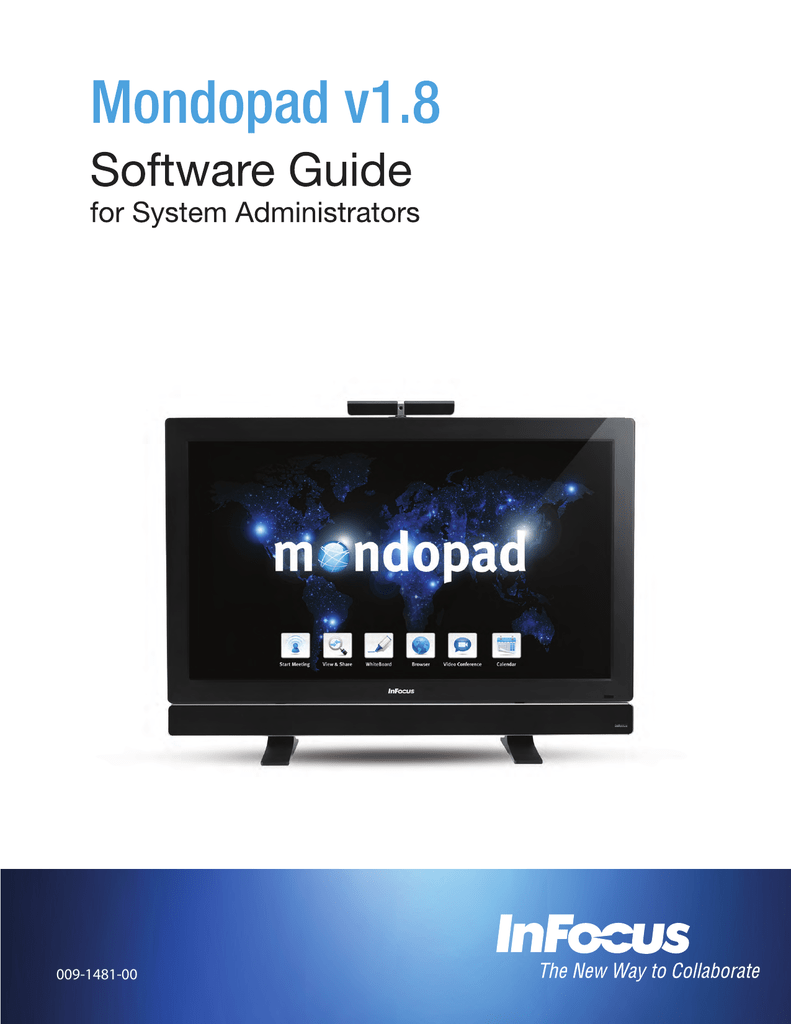 Mondopad Shell Admin Guide (1.8.x) Administrators Guide to Mondopad