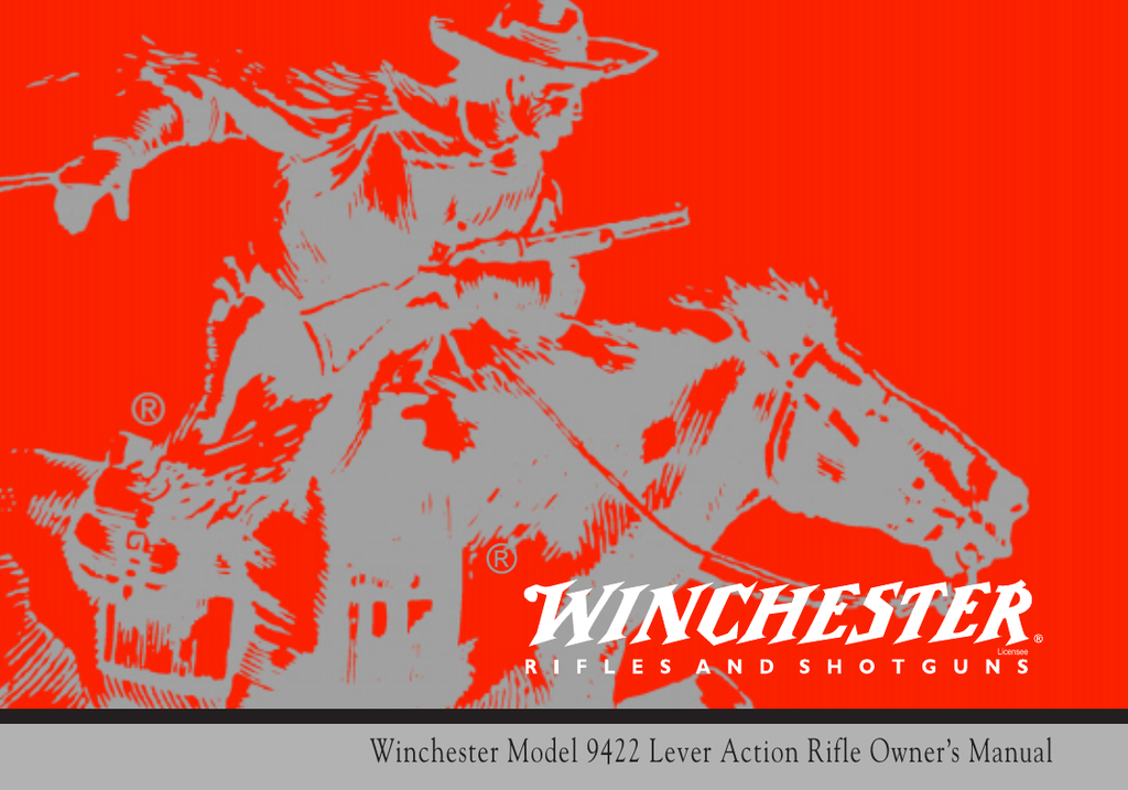 ® Winchester Model 9422 Lever Action Rifle Owner’s Manual Licensee Manualzz