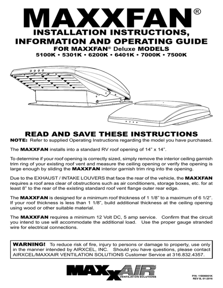 MAXXFAN ® INSTALLATION INSTRUCTIONS, INFORMATION AND OPERATING GUIDE Manualzz