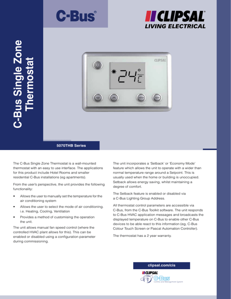 Clipsal CBus 5070THB Series single zone thermostats data sheet (107KB pdf). Manualzz