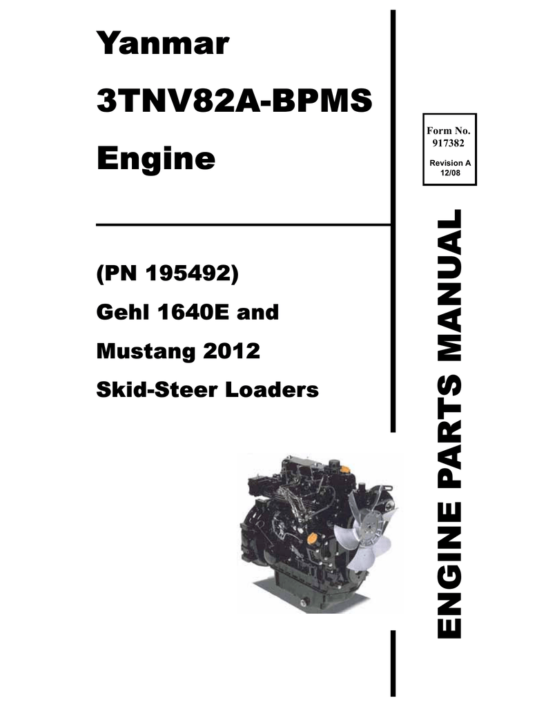 Gehl 1640E & Mustang 2012 Skid-Steer Loaders Engine Parts Manual 3TNV82A-BPMS