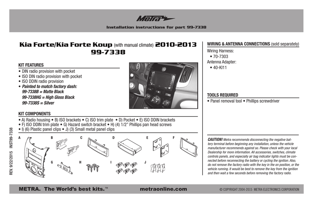 Metra 99-7338S Kia Forte 2010-Up Installation Dash Kit for Double DIN//ISO Radios Silver