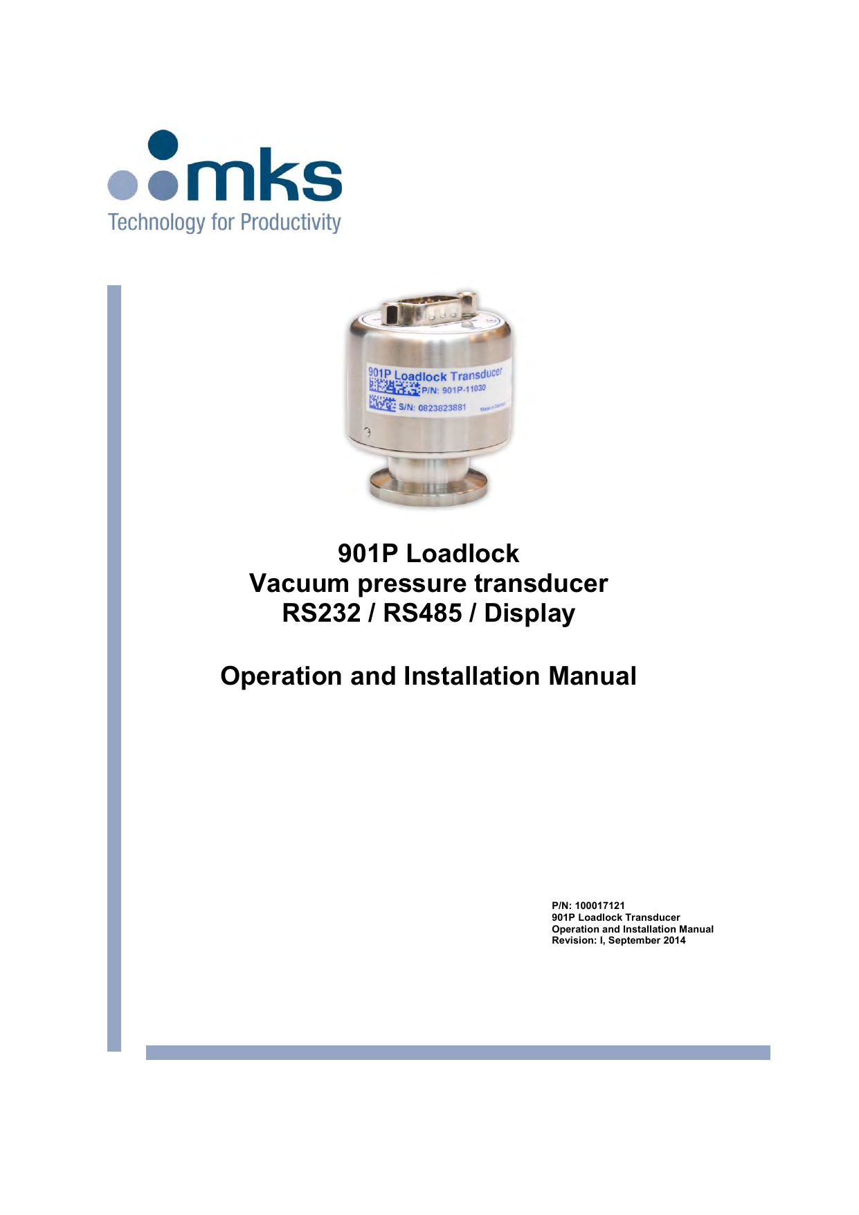MKS HPS PRODUCTS SERIES 901P LOADLOCK TRANSDUCER