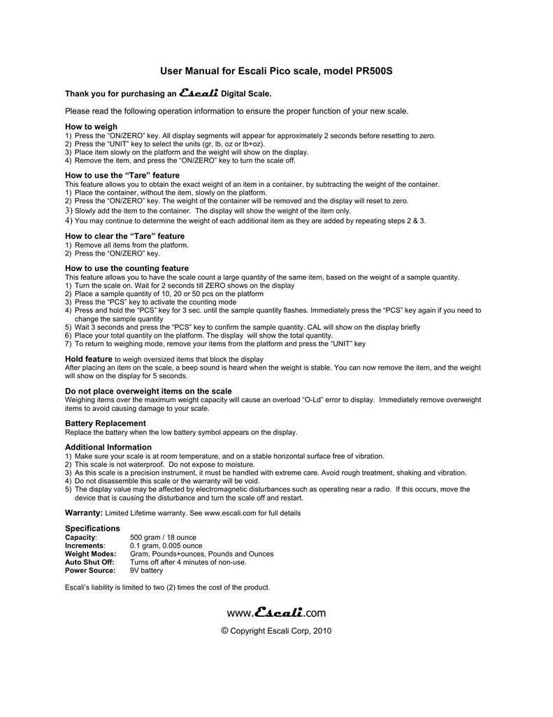 ENGLISH Thank you for purchasing an Escali Digital Scale. How to
