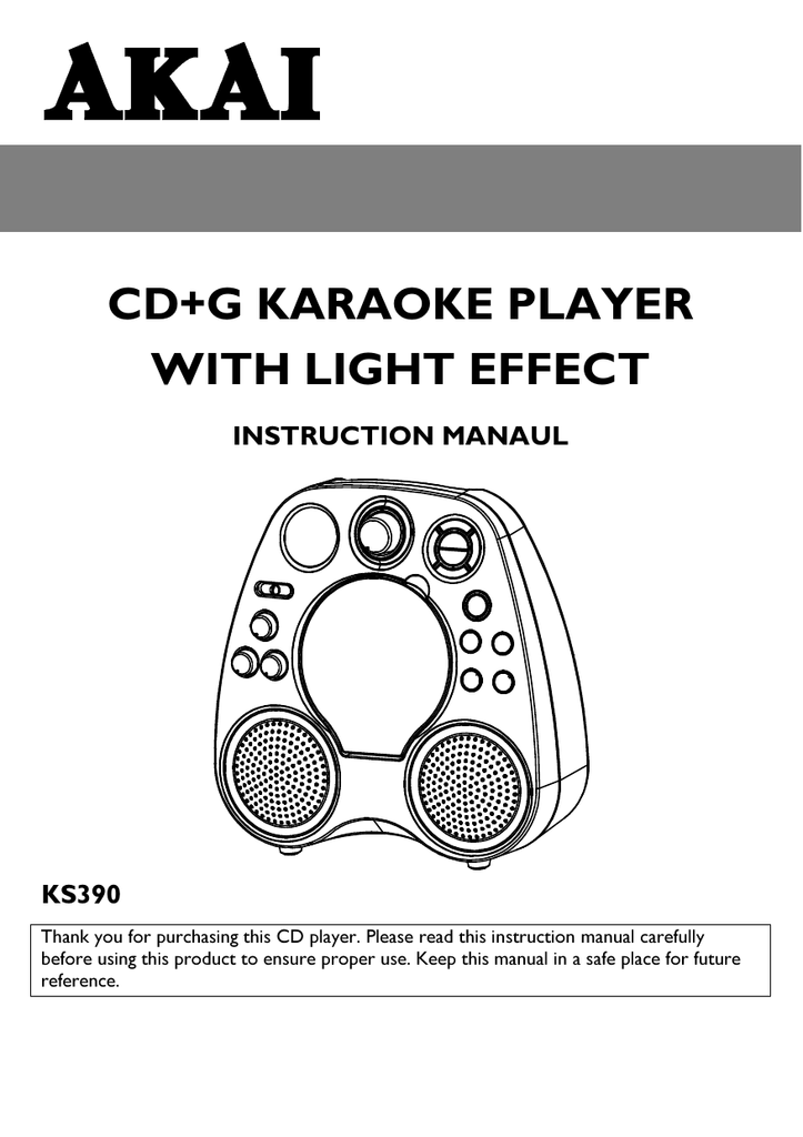 Akai KS390 Karaoke CD+G Machine with Light Show Effect and Builtin