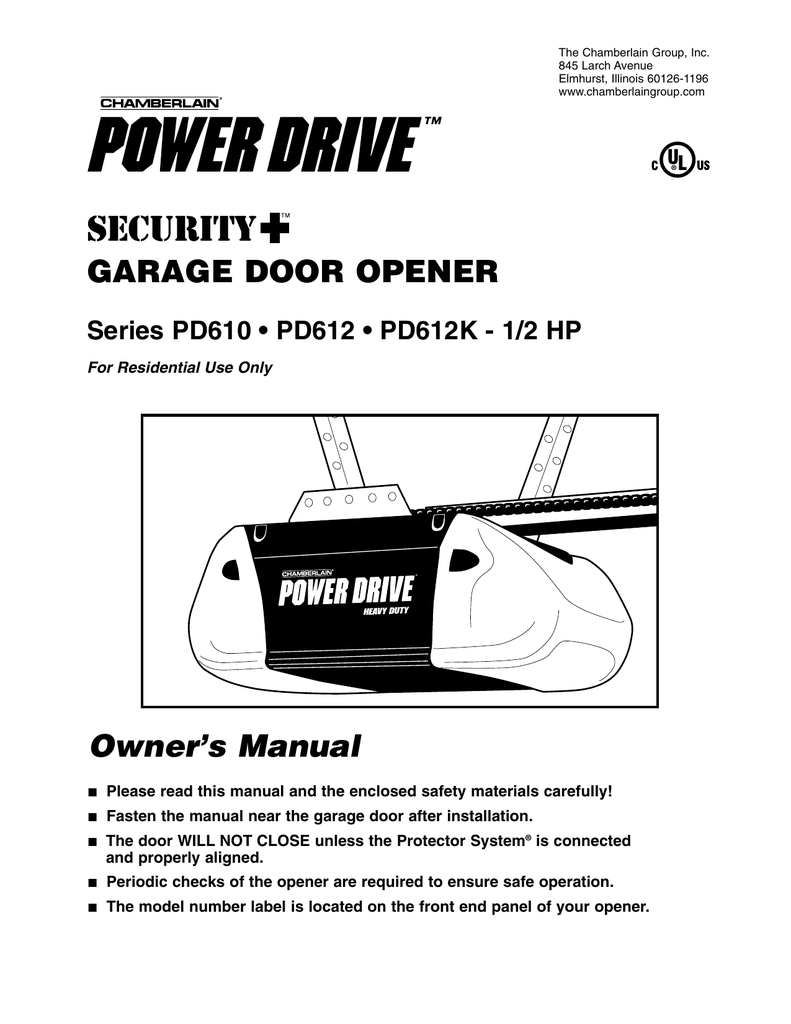 Chamberlain Power Drive Security+ PD612K Owner's Manual Manualzz