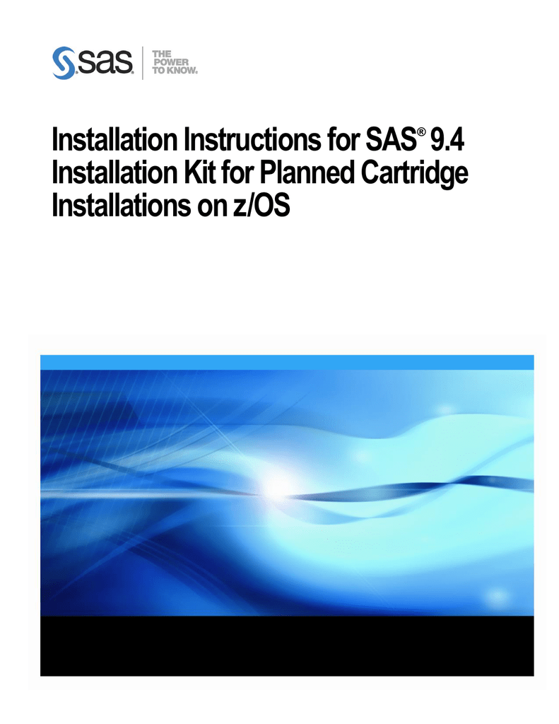 Installation Instructions for SAS 9.4 Installation Kit for Planned