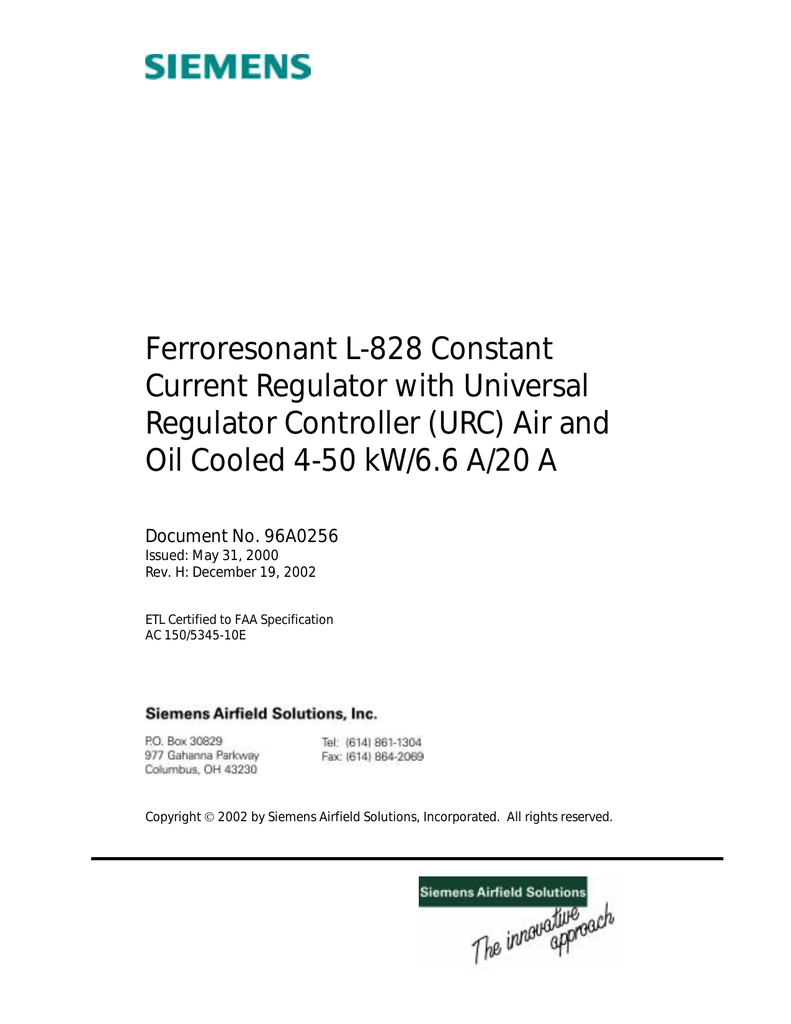 Ferroresonant L-828 CCR with Universal Regulator Controller (URC) Air and Oil Cooled 4-50kW/6.6A/20A - Manualzz