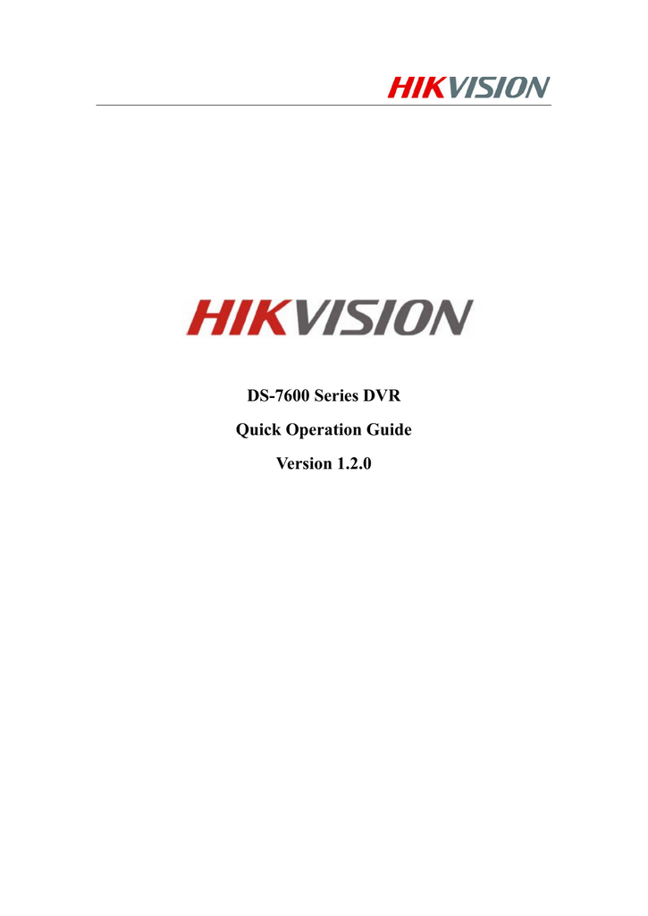 DS7600 Series DVR Quick Operation Guide Manualzz