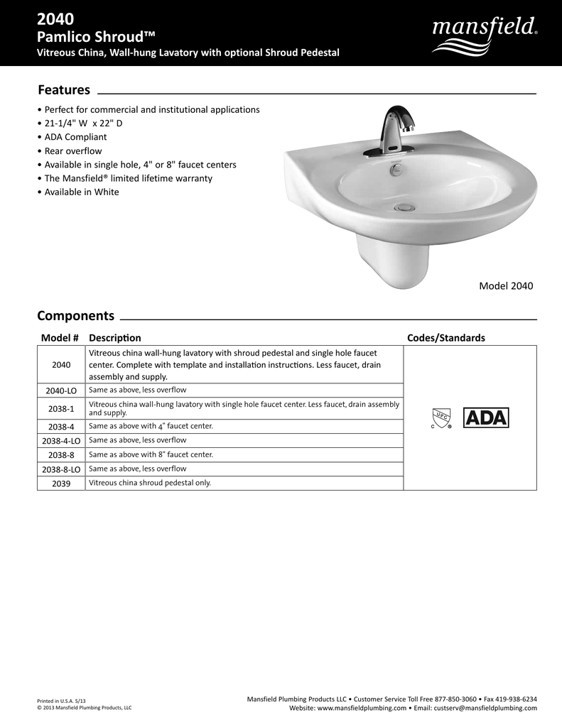 Mansfield Plumbing 2038-1 Pamlico Single Hole Wall Mount Lavatory White Mansfield Plumbing 2038-1 Pamlico Single Hole Wall Mount Lavatory White