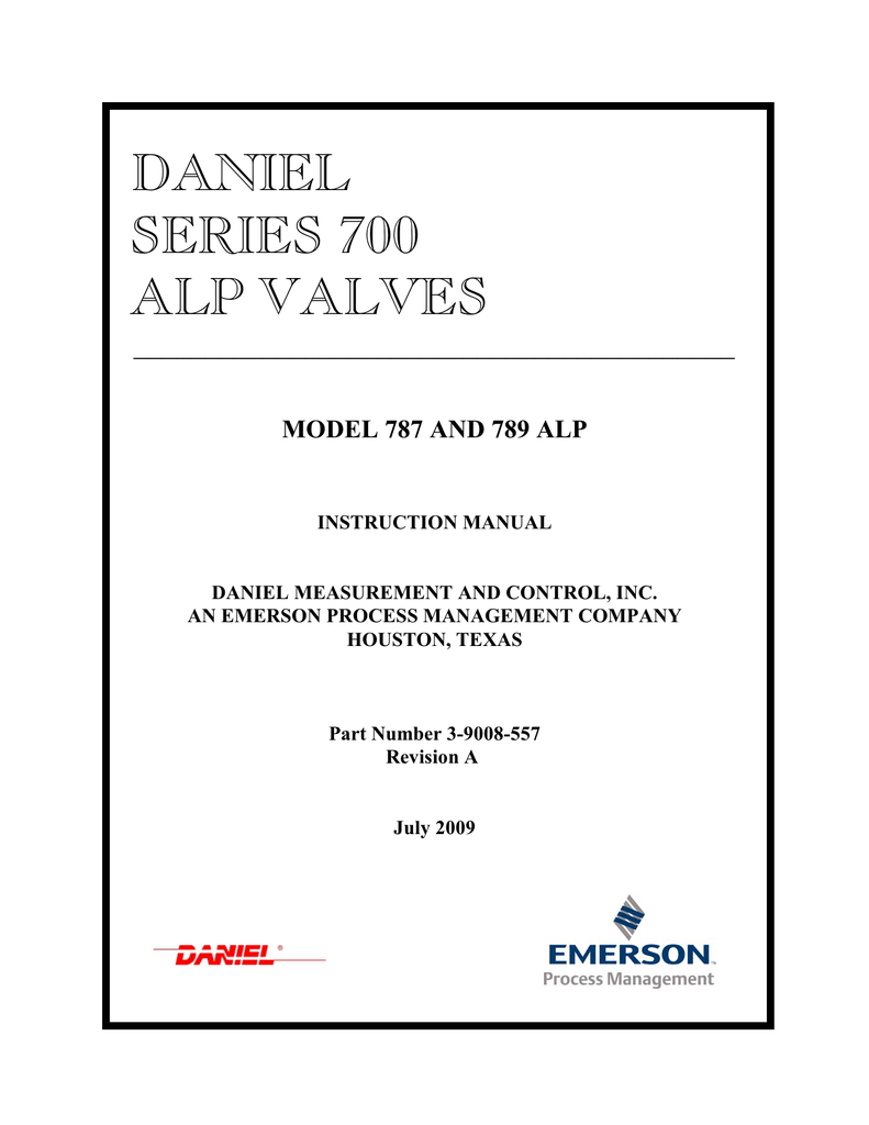 Daniel Control Valves Series 700 ALP Model 787 and 789 ALP Operation