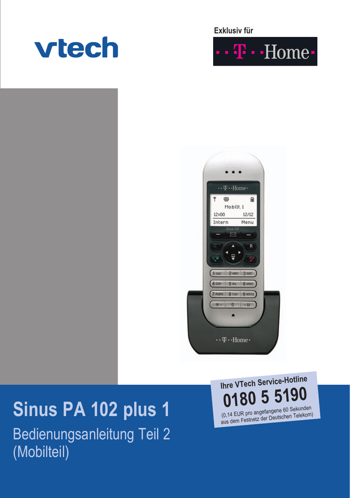 Sinus PA 102 plus 1 0180 5 5190 Bedienungsanleitung Teil 2 (Mobilteil