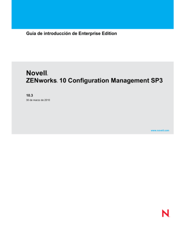 Novell ZENworks 10 Configuration Management SP3 Guía de introducción de Enterprise Edition | Manualzz