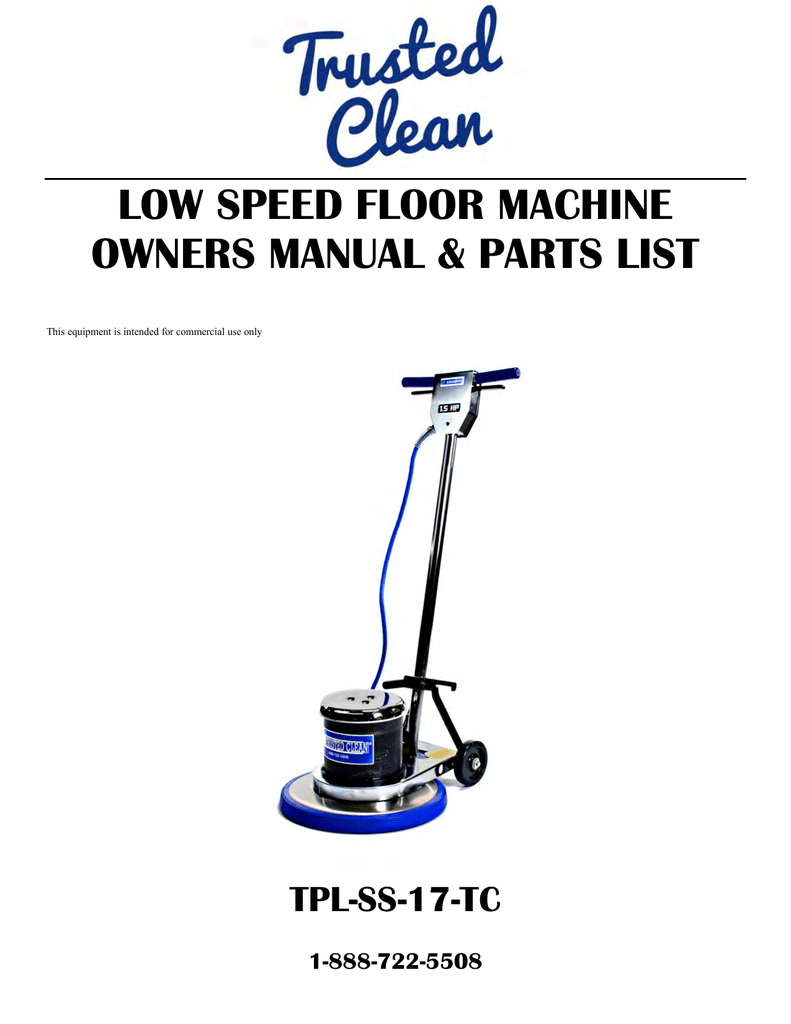 Trusted Clean 17 Floor Buffer Manual Manualzz