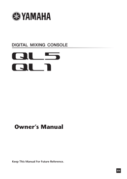 Yamaha QL5 - Installation guide, Owner's manual, User guide, User manual